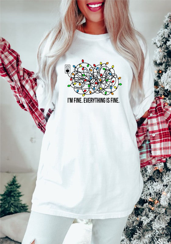 I'm Fine. Everything is Fine. Crew Neck Tee