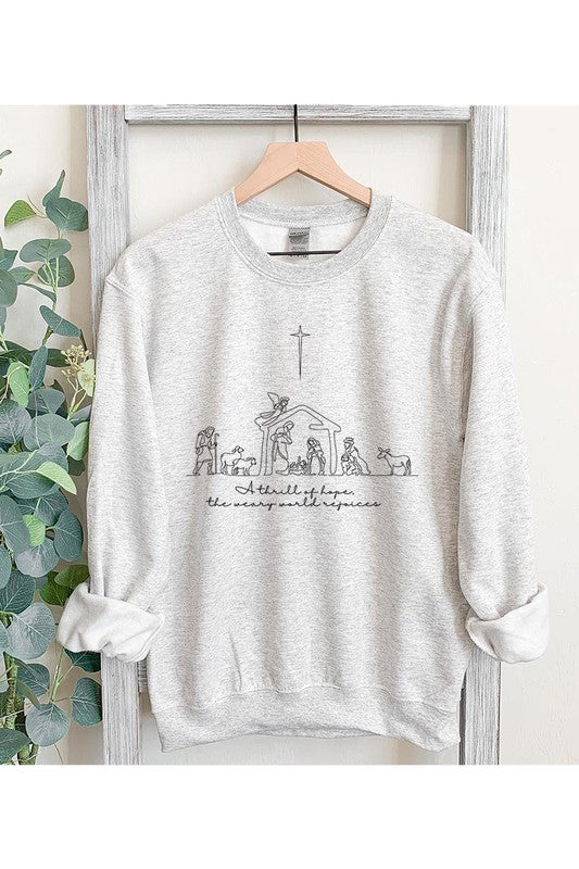 A Thrill Of Hope Nativity Sweatshirt
