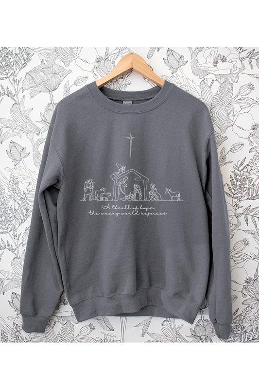 A Thrill Of Hope Nativity Sweatshirt
