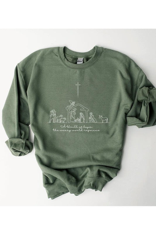 A Thrill Of Hope Nativity Sweatshirt