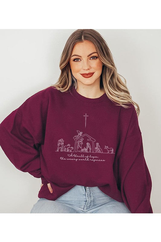 A Thrill Of Hope Nativity Sweatshirt