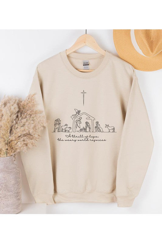 A Thrill Of Hope Nativity Sweatshirt