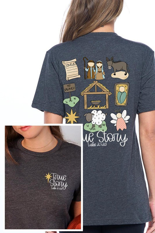 True Story Graphic Tee