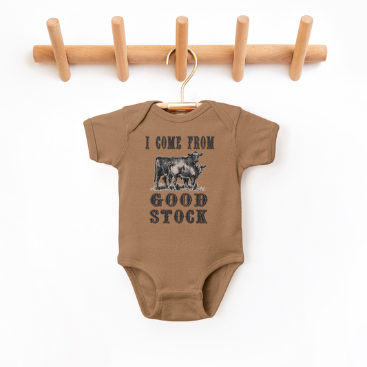 I Come From Good Stock Infant Bodysuit