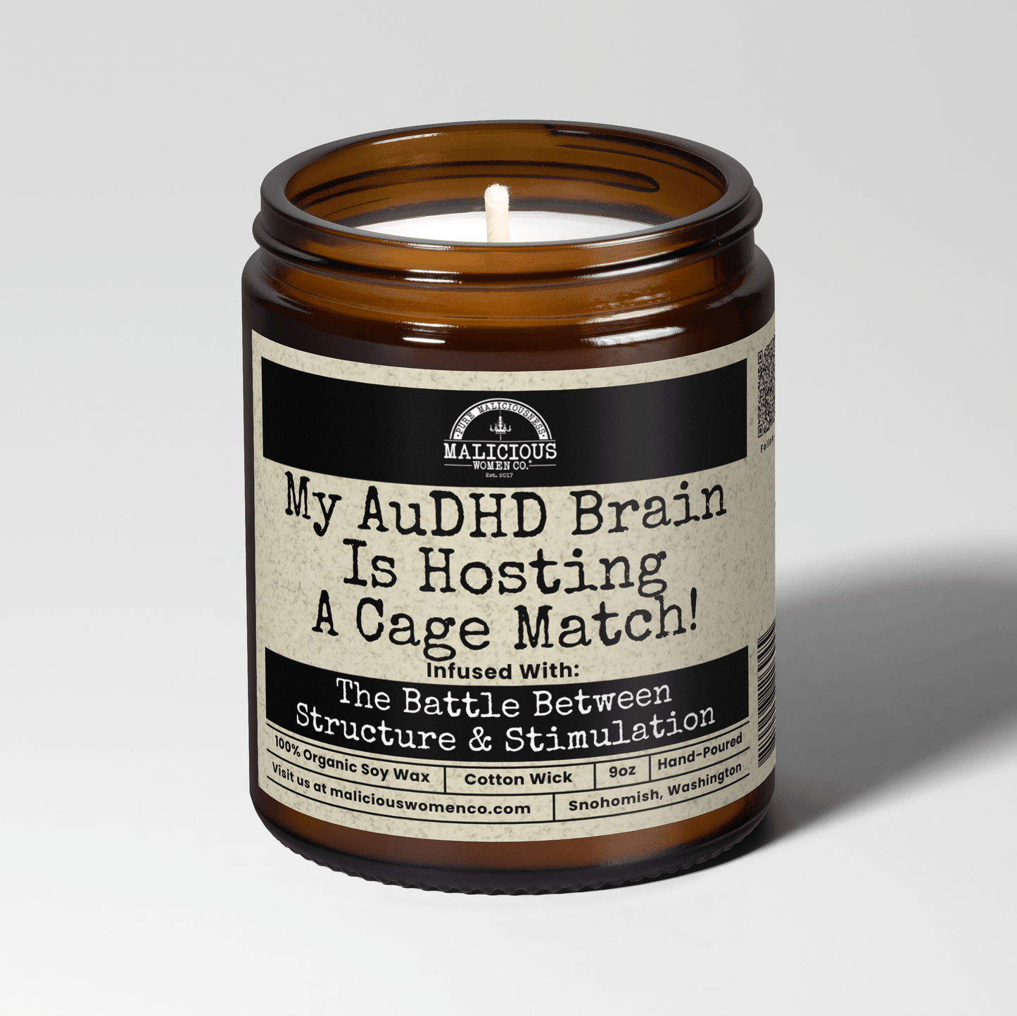 My AuDHD Brain Is Hosting A Cage Match 9oz Mental Health Candle Malicious Women Co