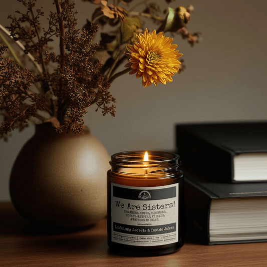 We Are Sisters 9oz Family Candle Malicious Women Co