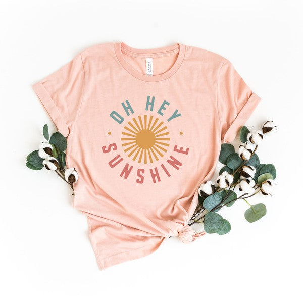Oh Hey Sunshine Short Sleeve Graphic Tee