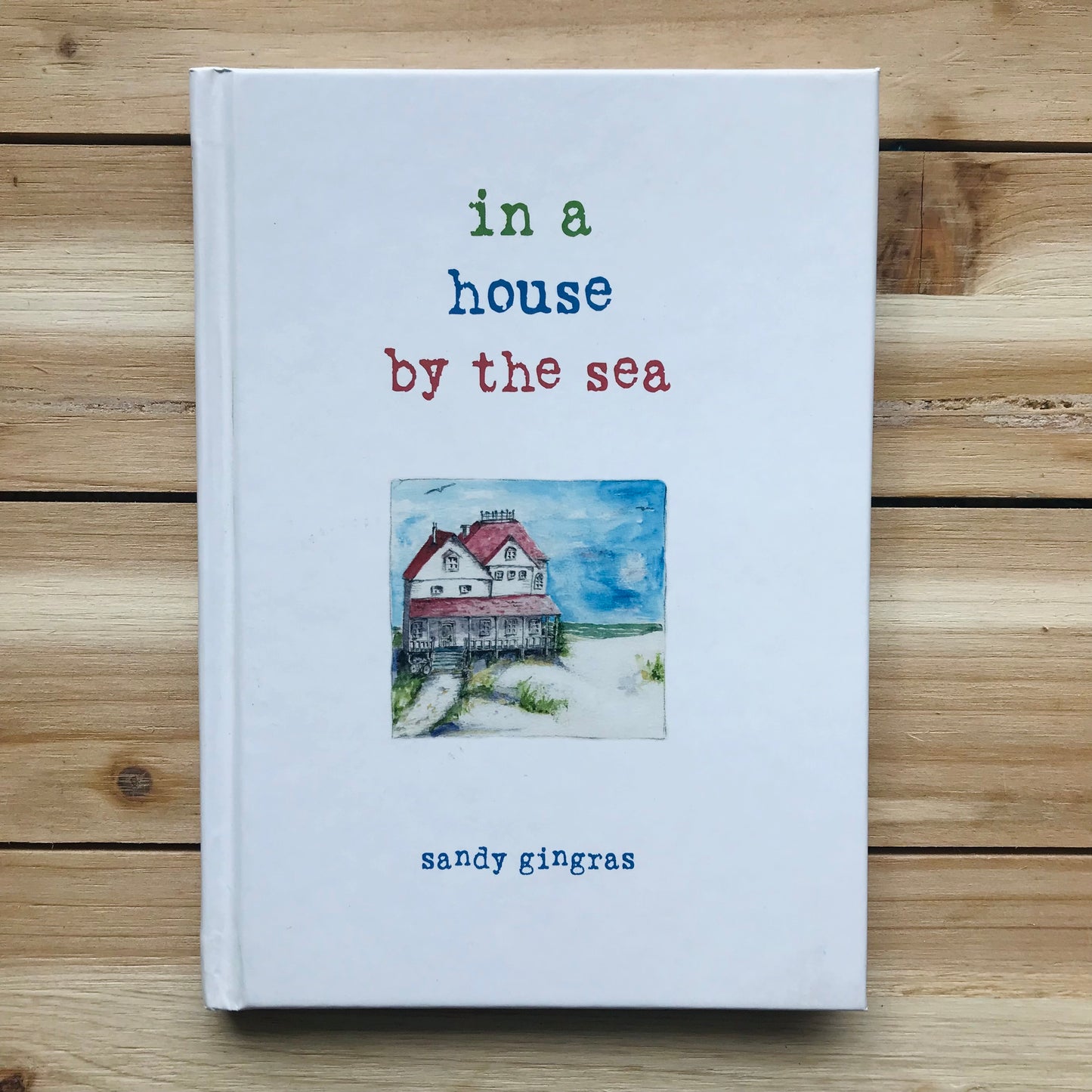 In A House By The Sea Book