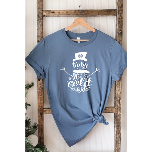 Baby It's Cold Outside Crew Neck Tee