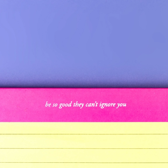 Be So Good They Can't Ignore You Mini Legal Pad