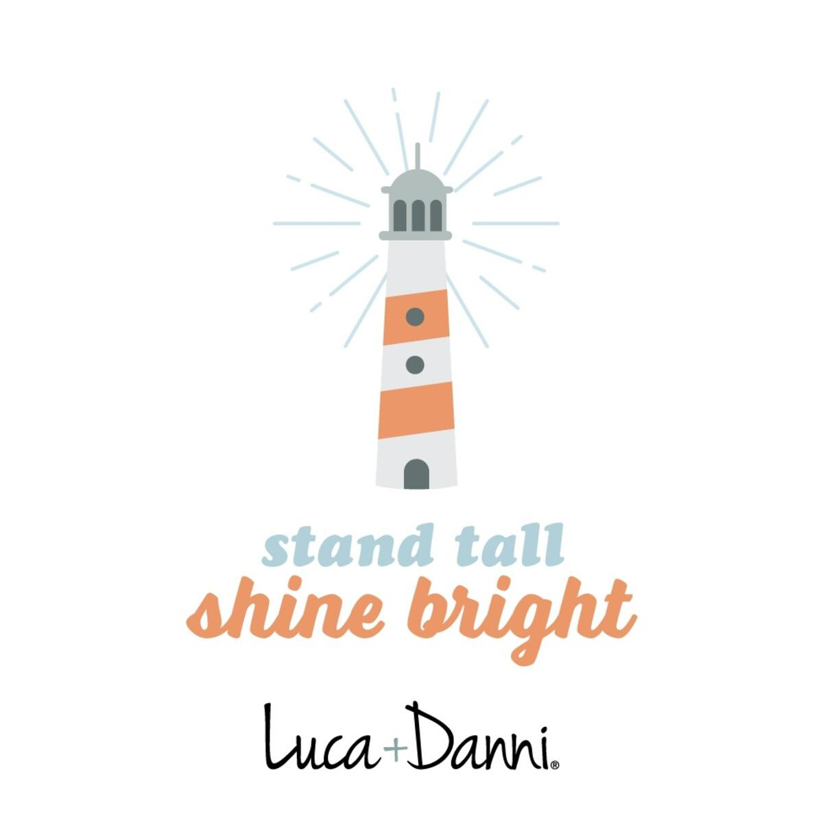 Luca + Danni Stand Tall Shine Bright