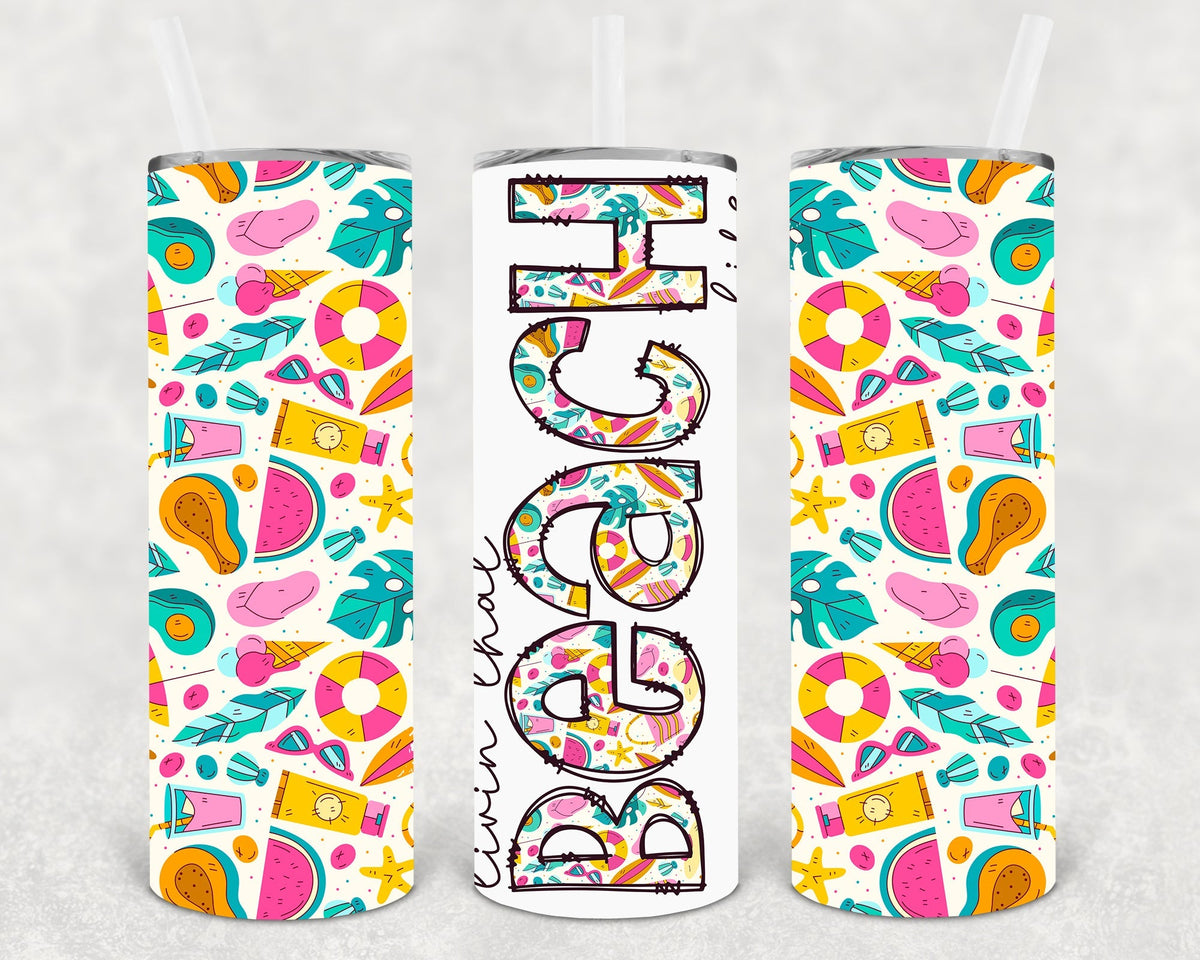 Livin That Beach Life 20 oz Skinny Tumbler