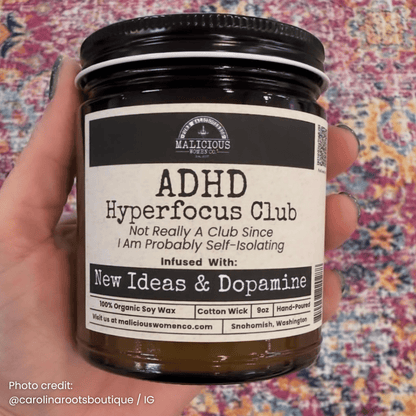 ADHD Hyperfocus Club 9oz Mental Health Candle Malicious Women Co