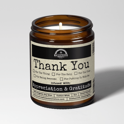All The Thanks | 9oz Funny Candle | Malicious Women Co.