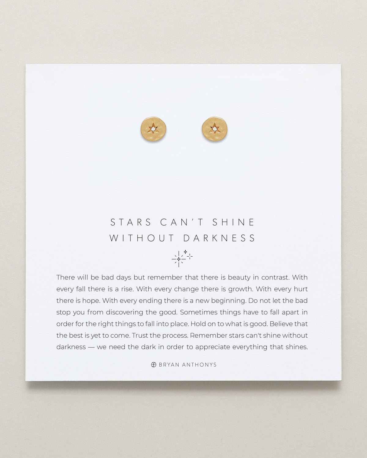 Stars Can't Shine Without Darkness Earrings