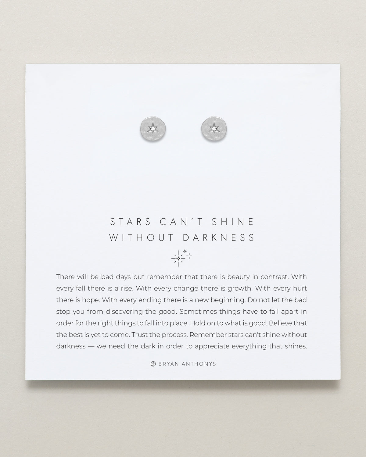 Stars Can't Shine Without Darkness Earrings