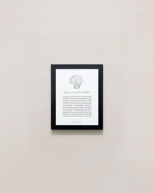 Be Your Own Kind Of Beautiful Illustration with Meaning 5x7 Framed Print