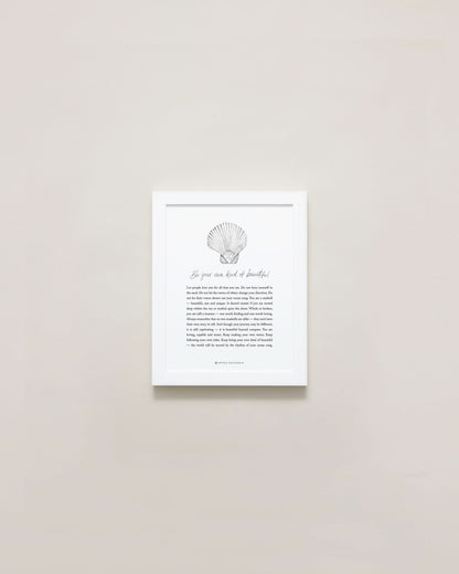 Be Your Own Kind Of Beautiful Illustration with Meaning 5x7 Framed Print