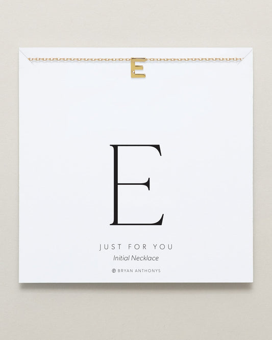 Just For You Initial Necklace — E