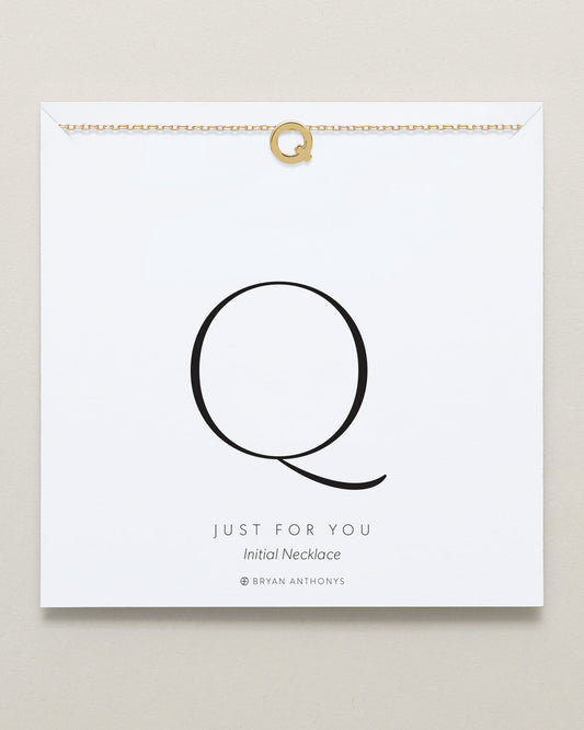 Just For You Initial Necklace — Q