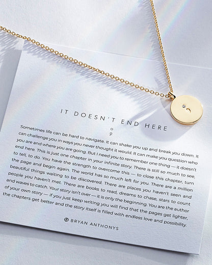 It Doesn't End Here Necklace