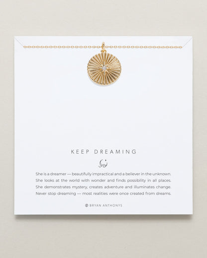 Keep Dreaming Pendant Necklace