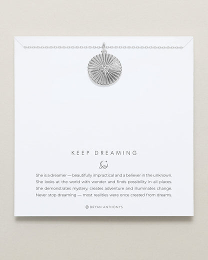 Keep Dreaming Pendant Necklace