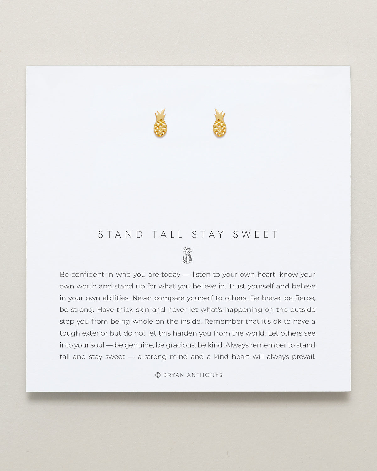 Stand Tall Stay Sweet Earrings