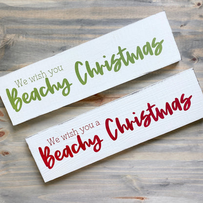 We wish you a Beachy Christmas Sign