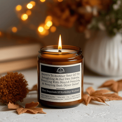 Here's To Another Year Of Us 9oz Bestie Candle Malicious Women Co