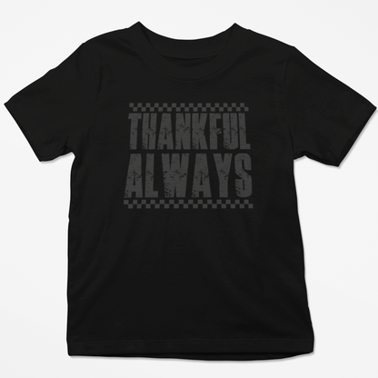Always Thankful Youth & Toddler Graphic Tee