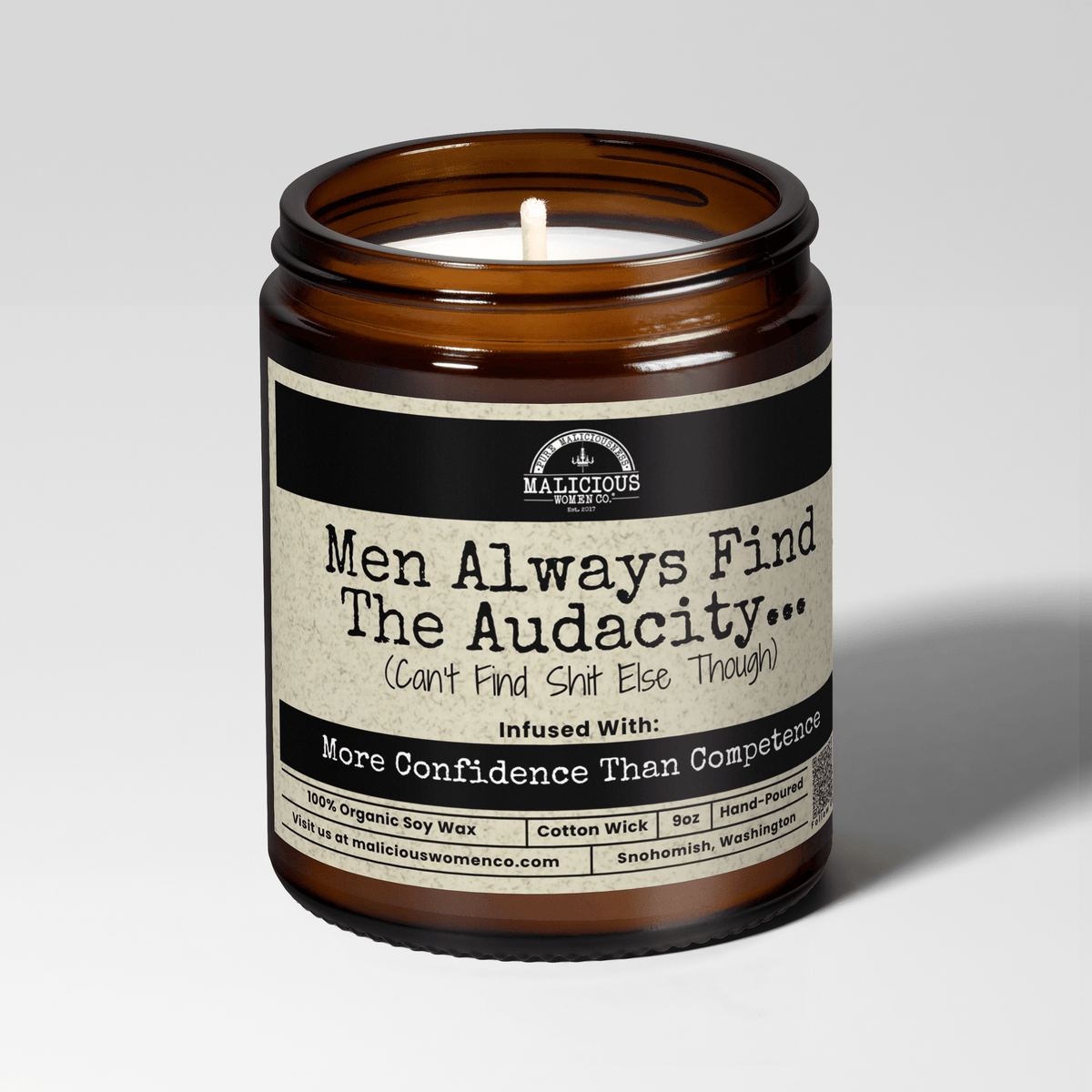 Men Always Find The Audacity | Scent: Exotic Hemp | 9oz Bestie Candle | Malicious Women Co