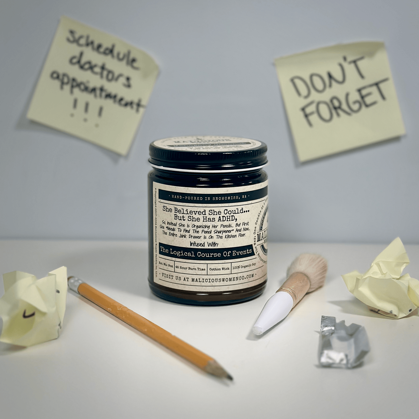 She Believed She Could, But She Has ADHD, So Instead, She Is Organizing Her Pencils. 9oz Mental Health Candle Malicious Women Co