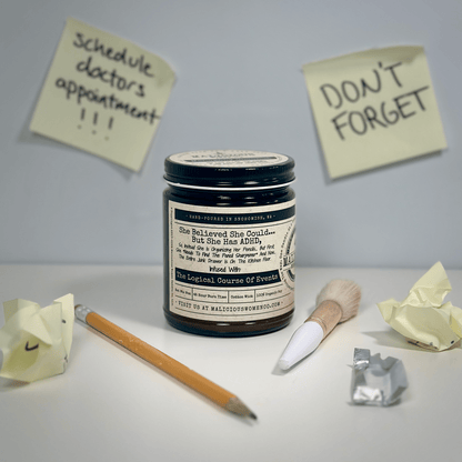 She Believed She Could But Has ADHD Organizing Pencils | 9oz Mental Health Candle | Malicious Women Co.