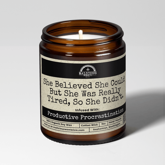 She Believed She Could But Was Really Tired | Scent: Grapefruit Negroni | 9oz Funny Candle | Malicious Women Co