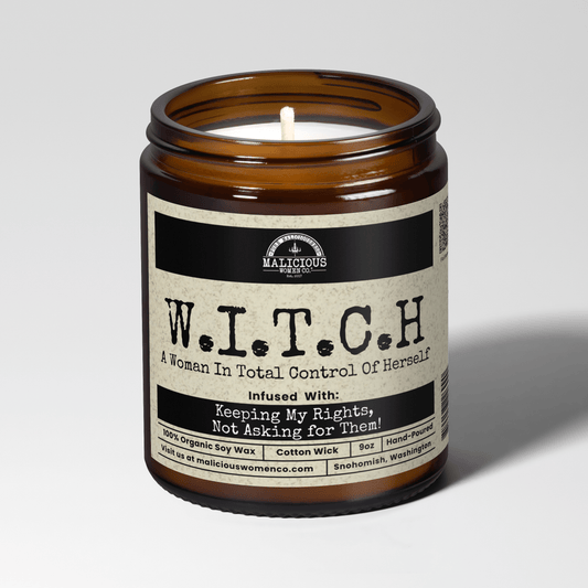 W.I.T.C.H  9oz Witch Candle Malicious Women Co