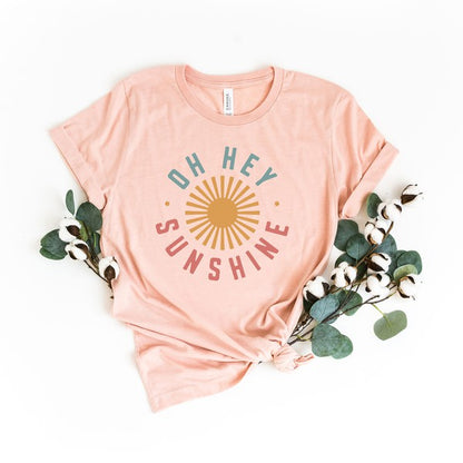 Oh Hey Sunshine Short Sleeve Graphic Tee
