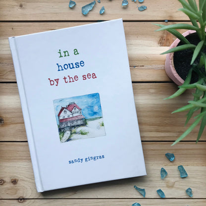 In A House By The Sea Book