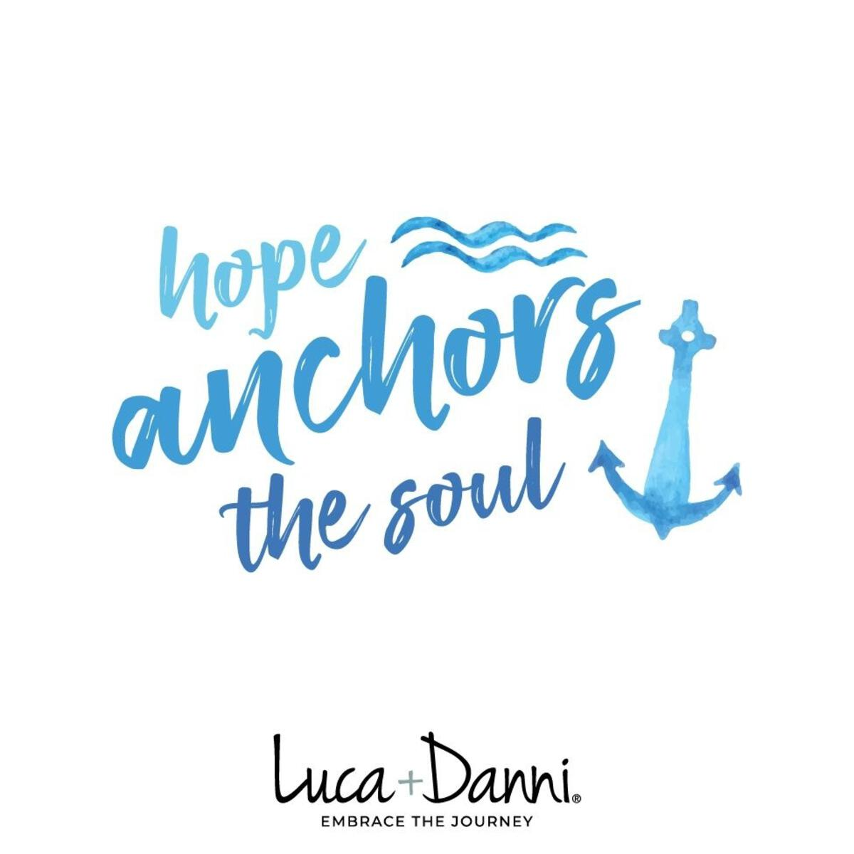 Luca + Danni Hope Anchors The Soul